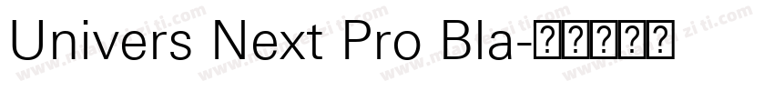 Univers Next Pro Bla字体转换